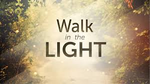 Walk in the Light